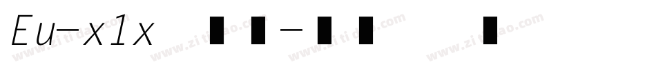Eu-x1x手机版字体转换