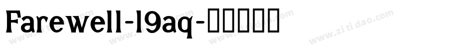 Farewell-l9aq字体转换