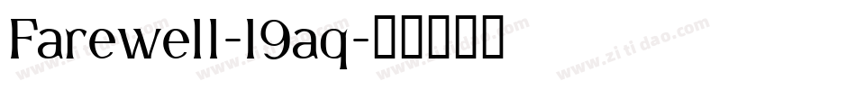 Farewell-l9aq字体转换