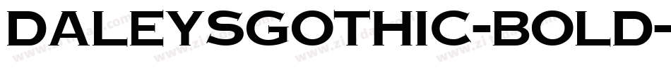 DaleysGothic-Bold字体转换