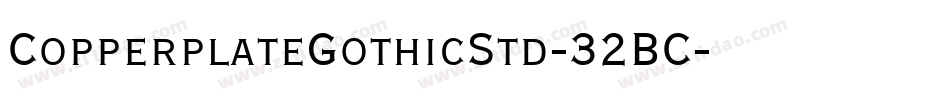 CopperplateGothicStd-32BC字体转换