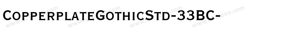 CopperplateGothicStd-33BC字体转换