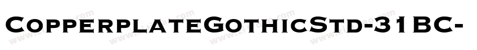 CopperplateGothicStd-31BC字体转换