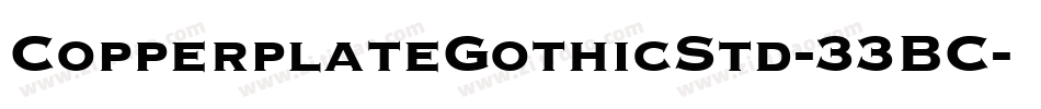 CopperplateGothicStd-33BC字体转换