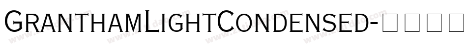 GranthamLightCondensed字体转换