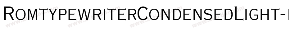 RomtypewriterCondensedLight字体转换