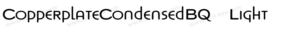 CopperplateCondensedBQ-Light字体转换