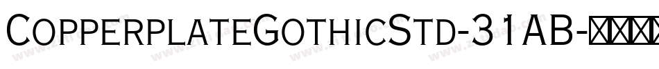 CopperplateGothicStd-31AB字体转换