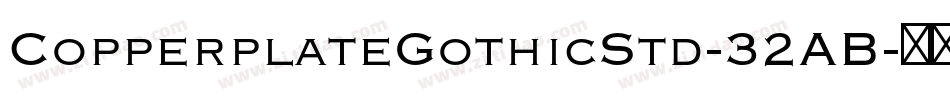 CopperplateGothicStd-32AB字体转换