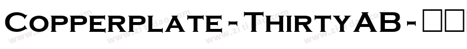 Copperplate-ThirtyAB字体转换