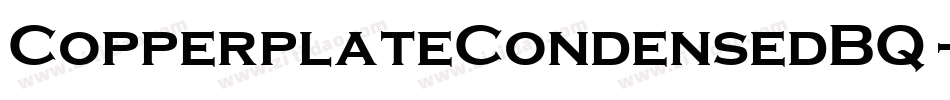 CopperplateCondensedBQ-Heavy字体转换