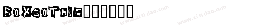 BoxGothic字体转换