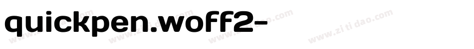 quickpen.woff2字体转换