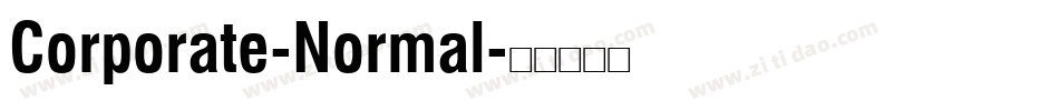 Corporate-Normal字体转换