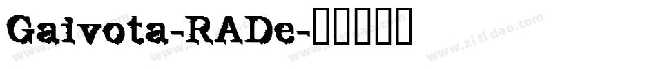 Gaivota-RADe字体转换