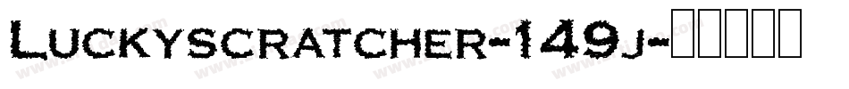 Luckyscratcher-149j字体转换