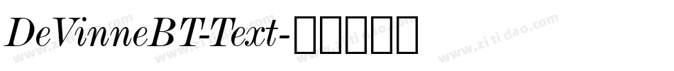 DeVinneBT-Text字体转换