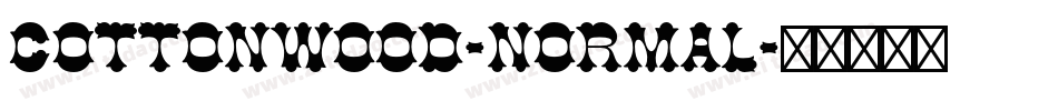 Cottonwood-Normal字体转换