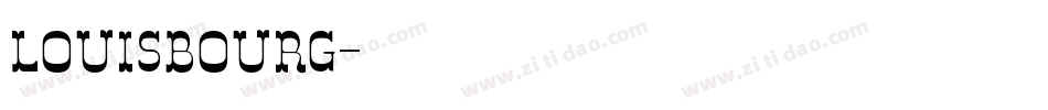Louisbourg字体转换