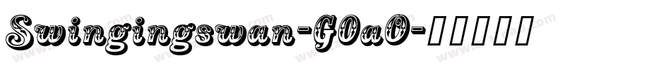 Swingingswan-G0aO字体转换