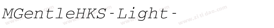 MGentleHKS-Light字体转换