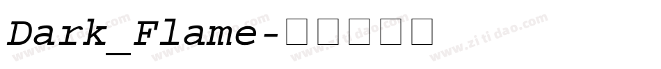 Dark_Flame字体转换
