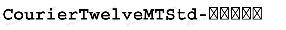 CourierTwelveMTStd字体转换