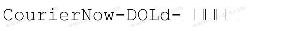 CourierNow-DOLd字体转换