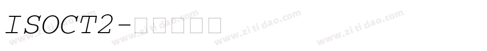 ISOCT2字体转换