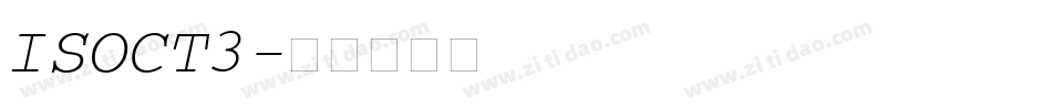 ISOCT3字体转换