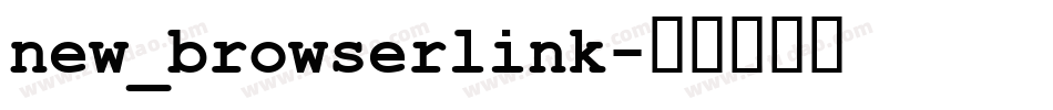 new_browserlink字体转换