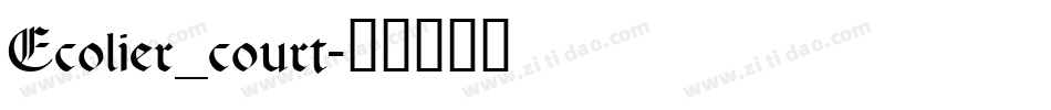 Ecolier_court字体转换