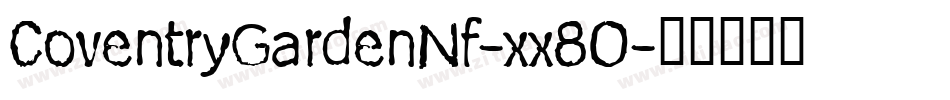 CoventryGardenNf-xx8O字体转换