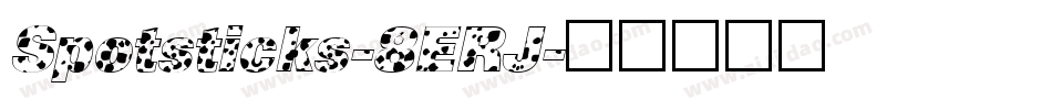 Spotsticks-8ERJ字体转换