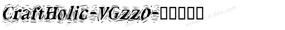 CraftHolic-VGzz0字体转换