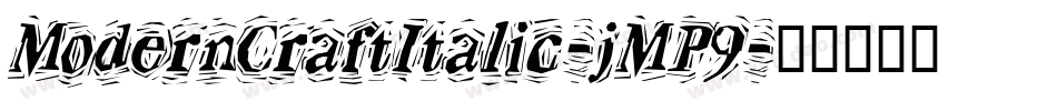 ModernCraftItalic-jMP9字体转换