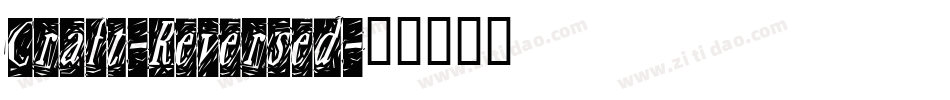 Craft-Reversed字体转换