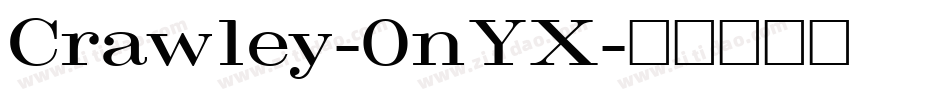 Crawley-0nYX字体转换