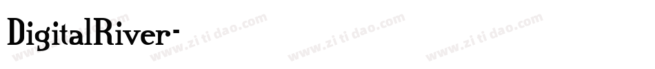 DigitalRiver字体转换