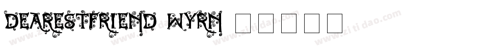 DearestFriend-WYrn字体转换