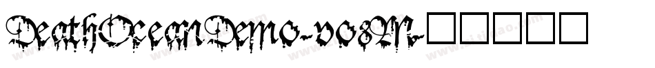 DeathOceanDemo-vo8M字体转换