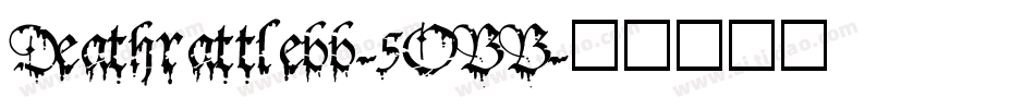 Deathrattlebb-5OBB字体转换