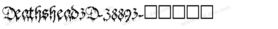 Deathshead3D-z8893字体转换