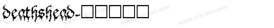 deathshead字体转换