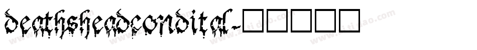 deathsheadcondital字体转换
