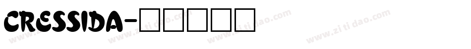 CRESSIDA字体转换