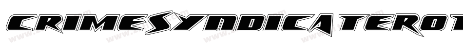 CrimeSyndicateRotateRegular-8G9D字体转换