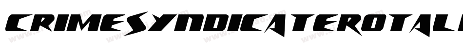 CrimeSyndicateRotalic-BMJV字体转换