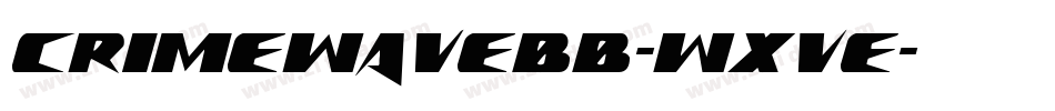 Crimewavebb-WXVE字体转换