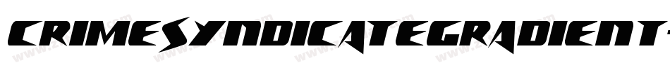 CrimeSyndicateGradient-n7BM字体转换